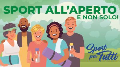 Sport all’aperto e non solo!