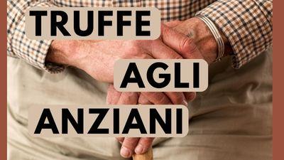 Truffe agli anziani