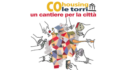 Festa di Fine Lavori e Inaugurazione Cohousing Le Torri 
