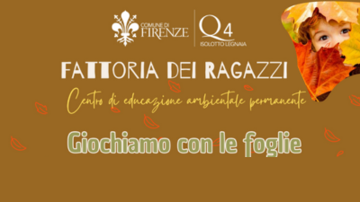 Giochiamo con le foglie – Laboratorio per bambini alla Fattoria dei Ragazzi